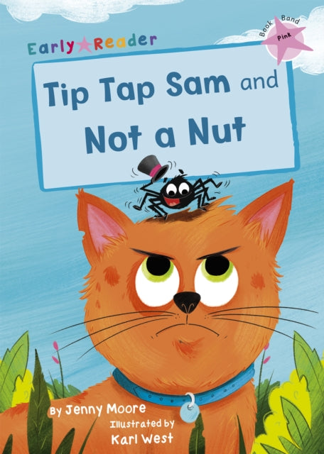 Tip Tap Sam and Not a Nut : (Pink Early Reader)-9781848868090