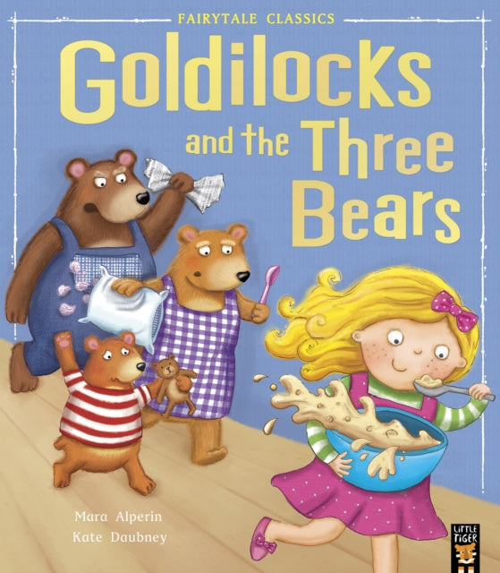 Goldilocks and the Three Bears-9781848956834