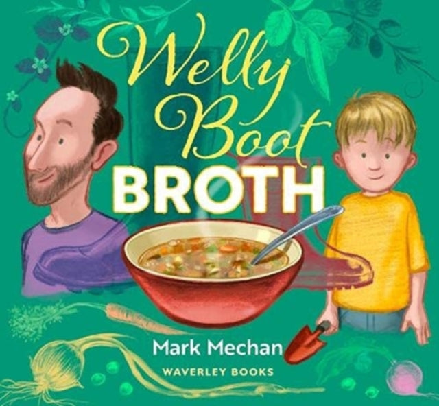 Welly Boot Broth-9781849345415
