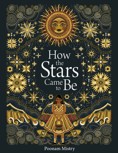 How The Stars Came To Be-9781849766630