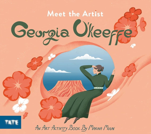 Meet the Artist: Georgia O'Keeffe-9781849767736