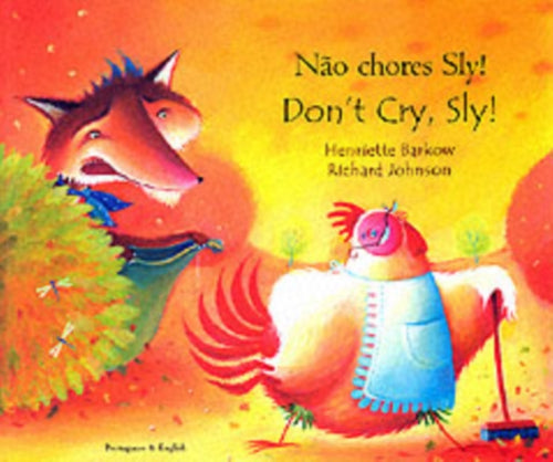 Don't Cry Sly in Portuguese and English-9781852696597