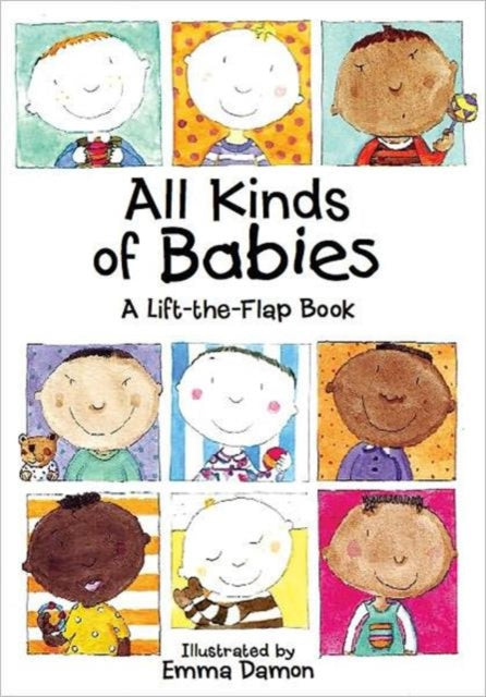 All Kinds of Babies : A Lift-the-Flap Book with Mobile-9781857076790