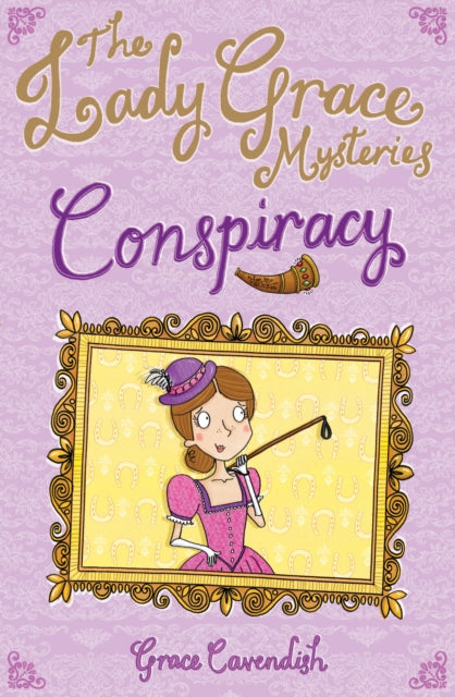 The Lady Grace Mysteries: Conspiracy-9781862303782