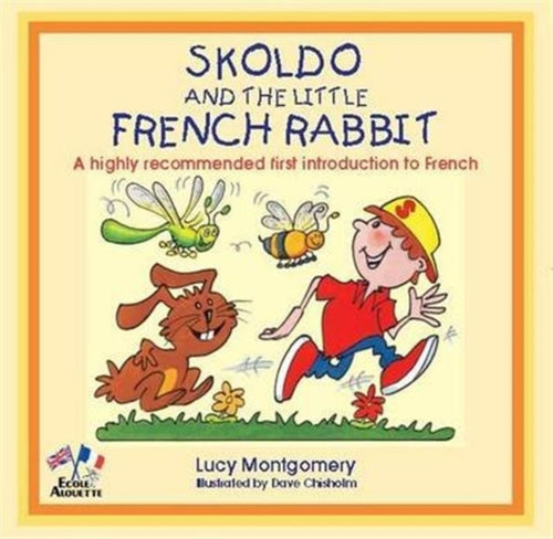 Skoldo and the Little French Rabbit-9781901870411