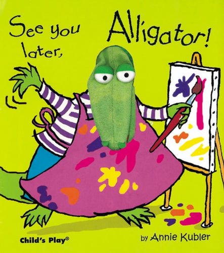 See you later, Alligator!-9781904550051
