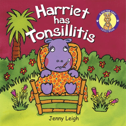 Harriet has Tonsillitis-9781905339914