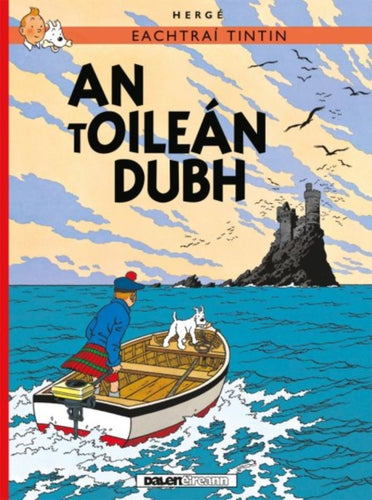 Tintin : An tOilean Dubh-9781906587826