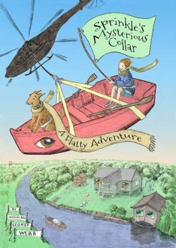 Sprinkle's Mysterious Collar : A Flatty Adventure-9781907344060