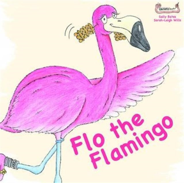 Flo the Flamingo-9781907968235