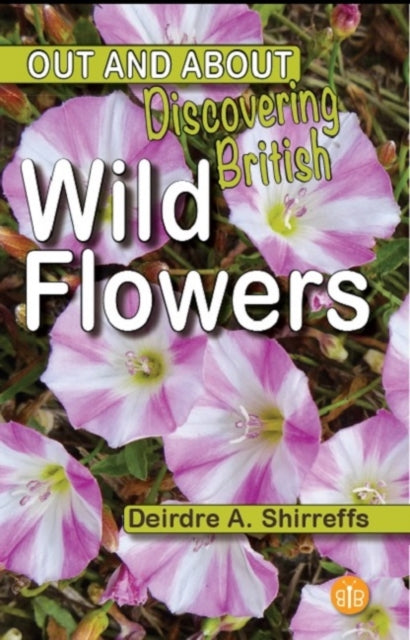 Discovering British Wild Flowers-9781908241634