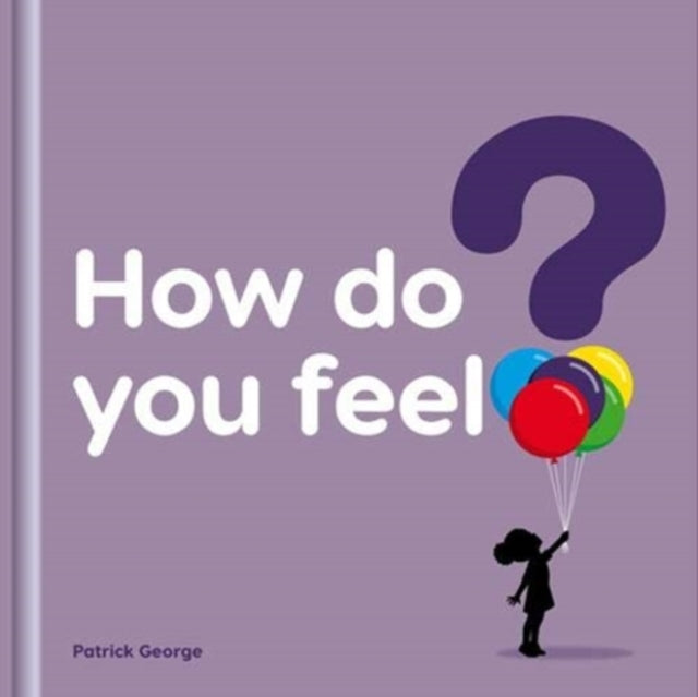 How do you feel?-9781908473165