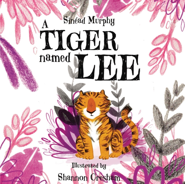 A Tiger Named Lee-9781910265895