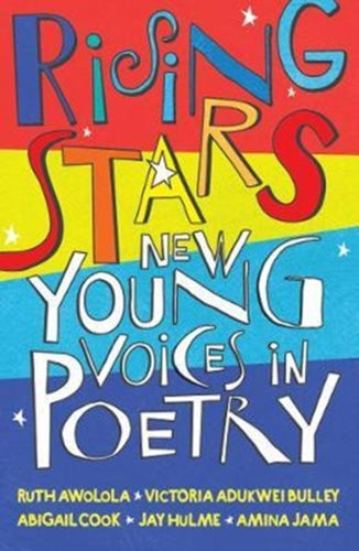 Rising Stars : New Young Voices in Poetry-9781910959374