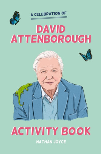 A Celebration of David Attenborough: The Activity Book-9781911622123