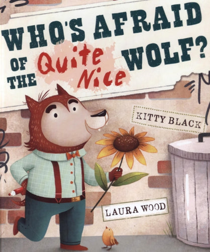 Who's Afraid of the Quite Nice Wolf?-9781912076321