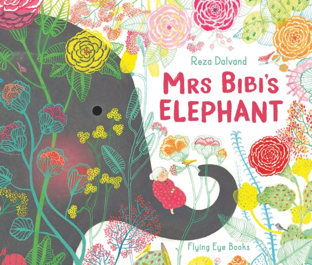 Mrs Bibi's Elephant-9781912497164