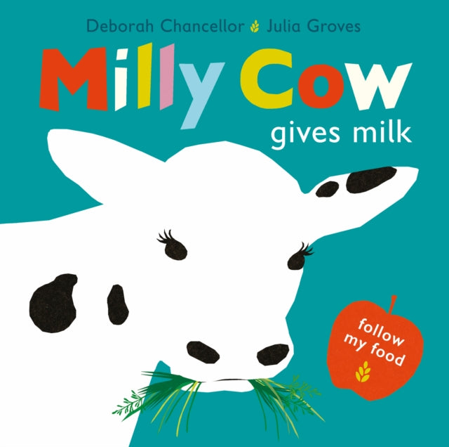 Milly Cow Gives Milk-9781912650521
