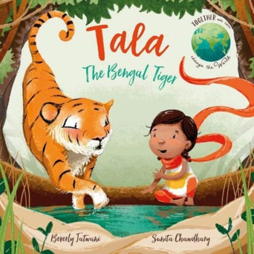 Tala the Bengal Tiger-9781912678433
