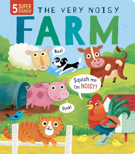 The Very Noisy Farm-9781912756773