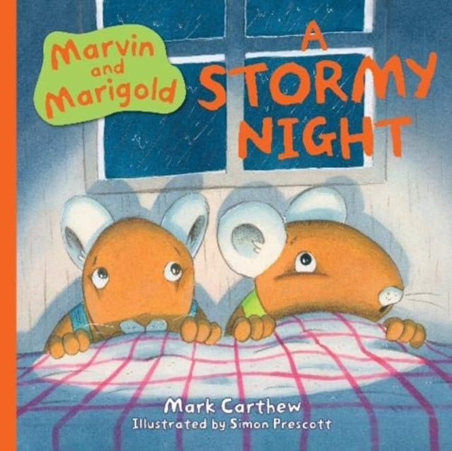 Marvin and Marigold: A Stormy Night-9781912858040