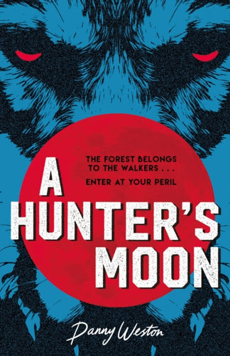 A Hunter's Moon-9781912979677