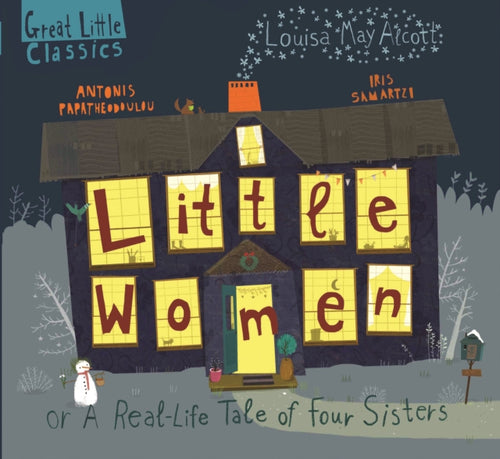 Little Women : A Real-Life Tale of Four Sisters-9781913060091