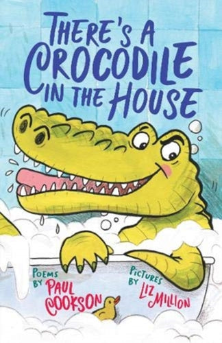 There's a Crocodile in the House-9781913074005