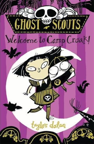 Ghost Scouts: Welcome to Camp Croak!-9781913101572
