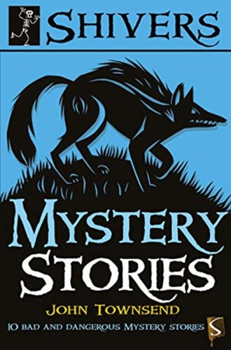 Shivers: Mystery Stories-9781913337612