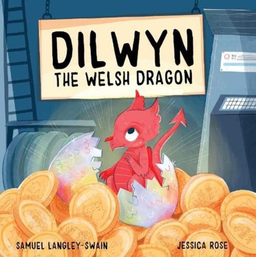 Dilwyn The Welsh Dragon-9781913339159