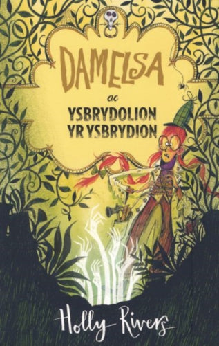 Damelsa: Damelsa ac Ysbrydolion yr Ysbrydion-9781913573034