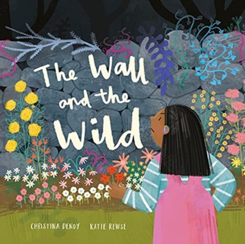 The Wall and the Wild-9781913747435