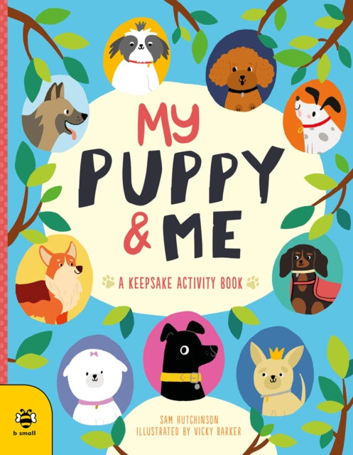 My Puppy & Me : A Pawesome Keepsake Activity Book-9781913918248