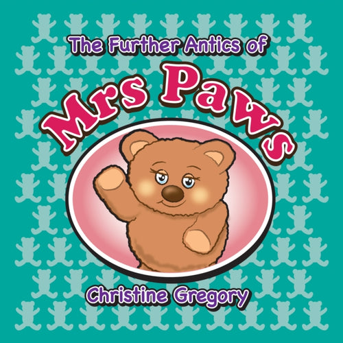 Further Antics of Mrs Paws-9781916106697