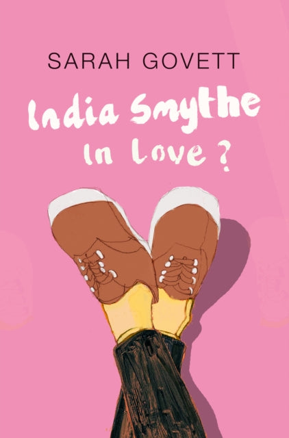India Smythe In Love?-9781916152649