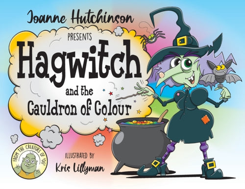 Hagwitch : and the Cauldron of Colour-9781916334212