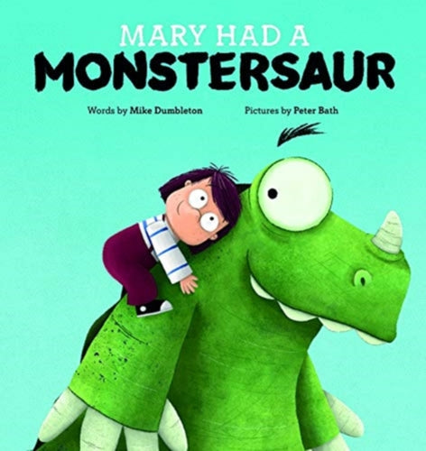 Mary Had a Monstersaur-9781922503329