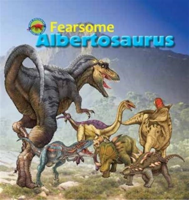 Fearsome Albertosaurus-9781925234411