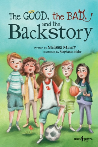 GOOD THE BAD & THE BACKSTORY-9781944882716