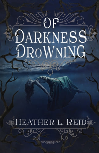 Of Darkness Drowning-9781948661010