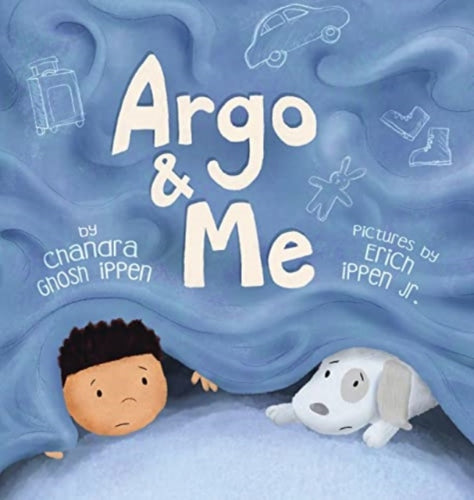 Argo and Me : A story about being scared and finding protection, love, and home-9781950168187