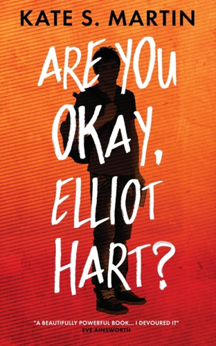 Are You Okay, Elliot Hart?-9781956183900