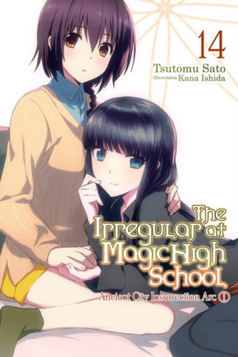 The Irregular at Magic High School, Vol. 14 (light novel)-9781975332471