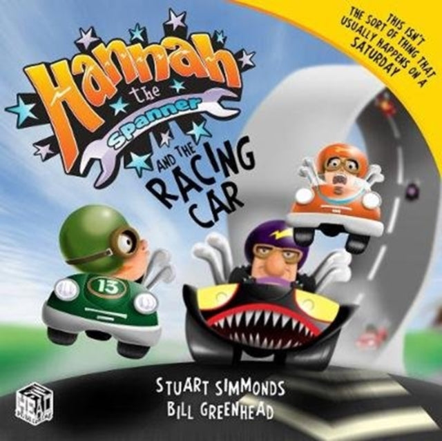 Hannah the Spanner and the Racing Car-9781999318215