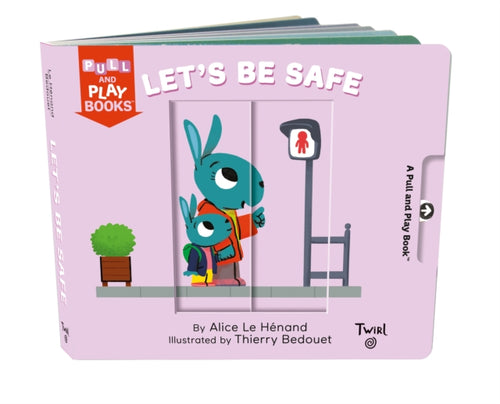 Pull and Play Books: Let's Be Safe-9782408028497