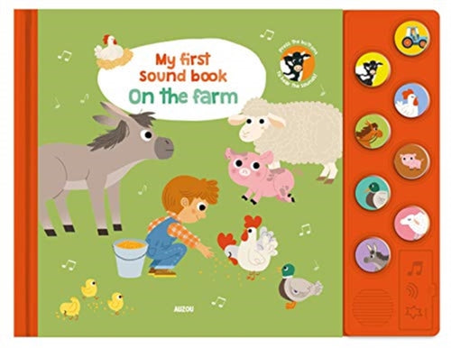My First Sound Book: On the Farm-9782733884614