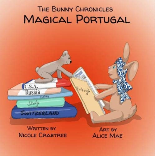 The Bunny Chronicles - Magical Portugal-9786197458893
