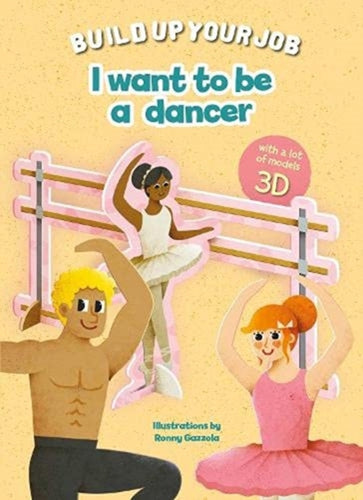 I Want to be a  Dancer-9788854418219