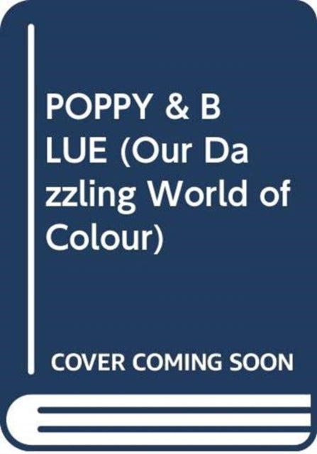 POPPY & BLUE-9789463607629